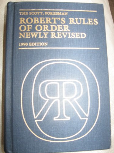 Beispielbild fr ROBERT`s RULES of ORDER: NEWLY REVISED * zum Verkauf von L. Michael