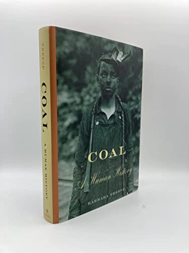 9780738204000: Coal: A Human History