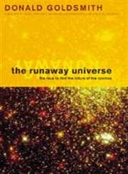 Beispielbild fr The Runaway Universe: The Race to Find the Future of the Cosmos zum Verkauf von Wonder Book