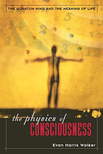 Stock image for The Physics of Consciousness. The Quantum Mind and the Meaning of Life. for sale by Lawrence Jones Books