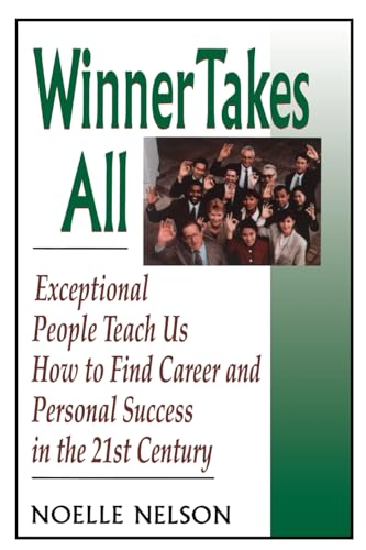 Beispielbild fr Winner Takes All: The Eight Keys To Developing A Winner's Attitude zum Verkauf von Wonder Book