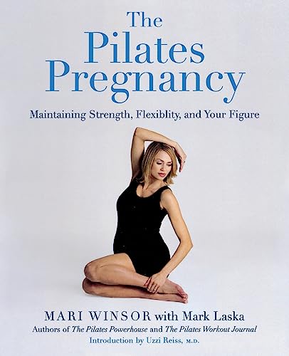 Beispielbild fr The Pilates Pregnancy: Maintaining Strength, Flexibility, And Your Figure zum Verkauf von Wonder Book