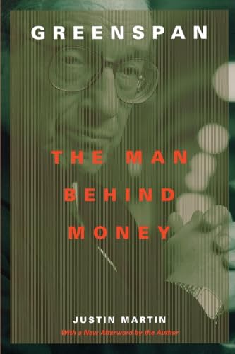 Imagen de archivo de Greenspan : The Man Behind Money a la venta por Better World Books