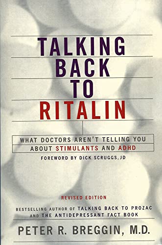 Stock image for Talking Back to Ritalin: What Doctors Aren't Telling You About Stimulants and Adhd for sale by Revaluation Books