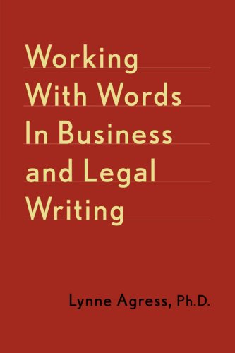 Stock image for Working with Words in Business and Legal Writing for sale by ThriftBooks-Atlanta