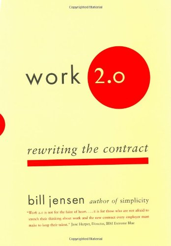 Stock image for Work 2.0: Rewriting The Contract for sale by Wonder Book