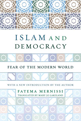 Stock image for Islam and Democracy: Fear of the Modern World with New Introduction for sale by ThriftBooks-Dallas