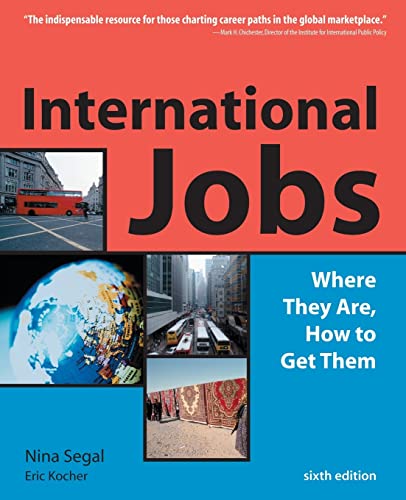 Stock image for International Jobs: Where They Are and How to Get Them, Sixth Edition for sale by BookHolders