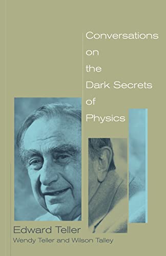 9780738207650: Conversations on the Dark Secrets of Physics