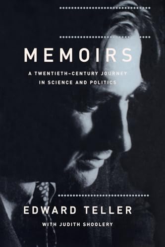Stock image for Memoirs: A Twentieth-Century Journey in Science and Politics for sale by Goodwill of Colorado