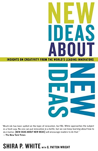 Imagen de archivo de New Ideas About New Ideas: Insights On Creativity From The World's Leading Innovators a la venta por WorldofBooks