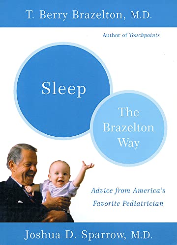 Imagen de archivo de Sleep: The Brazelton Way a la venta por SecondSale