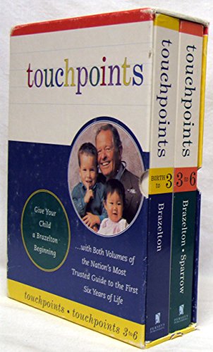 9780738207933: AND Touchpoints Three to Six: Your Child's Emotional and Behavioral Development (Touchpoints: Your Child's Emotional and Behavioral Development)
