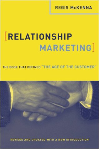 Relationship Marketing (9780738208190) by Regis McKenna
