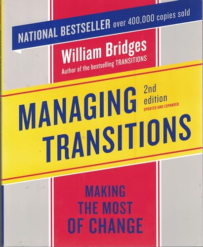 Beispielbild fr Managing Transitions: Making the Most of Change zum Verkauf von Wonder Book