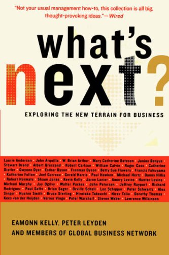 Stock image for What's Next?: Exploring the New Terrain for Business for sale by Wonder Book