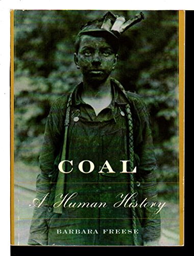 9780738208657: Coal: A Human History