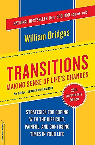 Beispielbild fr Transitions: Making Sense of Life's Changes, Revised 25th Anniversary Edition zum Verkauf von Wonder Book