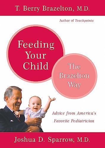 Stock image for Feeding the Brazelton Way for sale by Direct Link Marketing