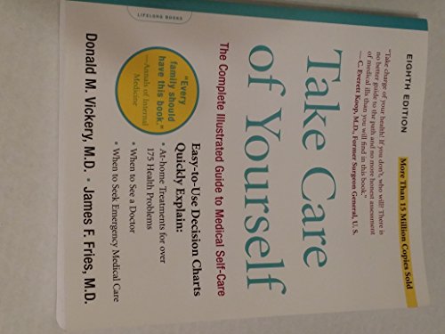 Beispielbild fr Take Care of Yourself: The Complete Illustrated Guide to Medical Self-Care zum Verkauf von MVE Inc