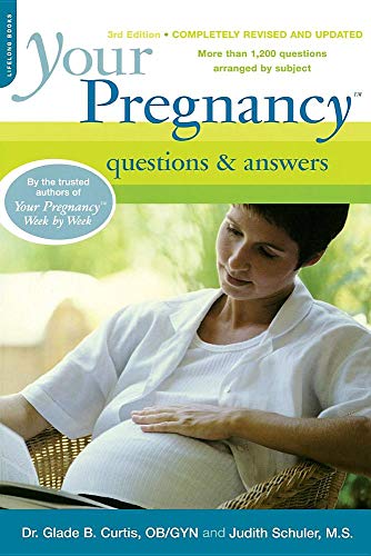 Imagen de archivo de Your Pregnancy Questions and Answers (Your Pregnancy Series) a la venta por Your Online Bookstore