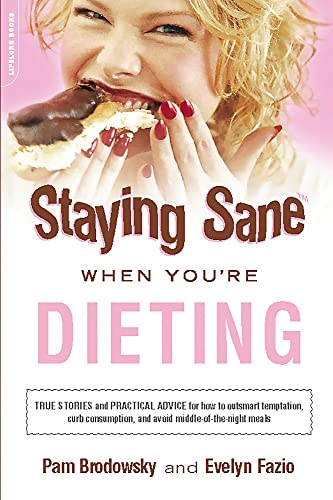 Stock image for Staying Sane When You're Dieting for sale by BargainBookStores