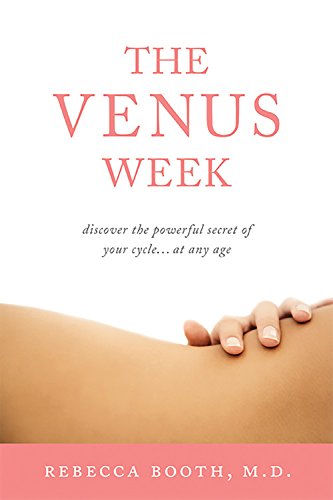 Beispielbild fr The Venus Week: Discover the Powerful Secret of Your Cycle.at Any Age zum Verkauf von Goodwill Books