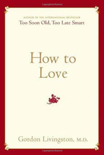 Beispielbild fr How to Love zum Verkauf von Better World Books
