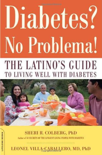Stock image for Diabetes? No Problema!: The Latino's Guide to Living Well with Diabetes for sale by ThriftBooks-Dallas