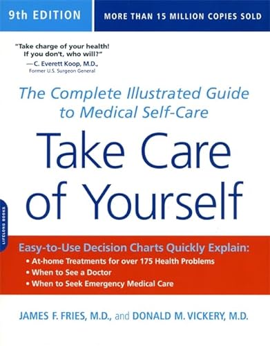 Beispielbild fr Take Care of Yourself, 9th Edition: The Complete Illustrated Guide to Medical Self-Care zum Verkauf von Wonder Book