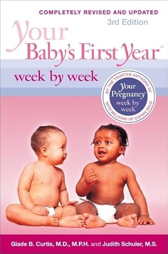 9780738213712: Your Baby's First Year Week by Week