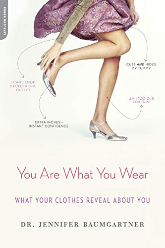 Stock image for You Are What You Wear: What Your Clothes Reveal about You for sale by medimops
