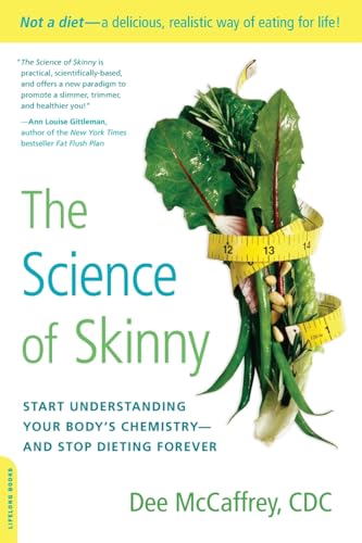 Beispielbild fr The Science of Skinny zum Verkauf von Gulf Coast Books