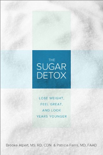 Beispielbild fr The Sugar Detox : Lose Weight, Feel Great, and Look Years Younger zum Verkauf von Better World Books
