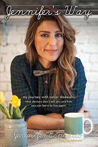 Imagen de archivo de Jennifer's Way : My Journey with Celiac Disease - What Doctors Don't Tell You and How You Can Learn to Live Again a la venta por Better World Books: West
