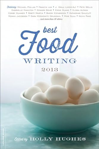 Stock image for Best Food Writing 2013 for sale by Better World Books: West