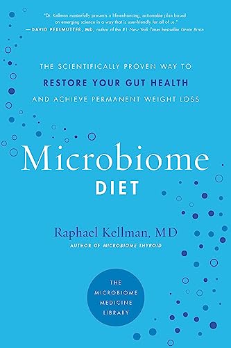Beispielbild fr The Microbiome Diet: The Scientifically Proven Way to Restore Your Gut Health and Achieve Permanent Weight Loss (Microbiome Medicine Library) zum Verkauf von Goodwill Books