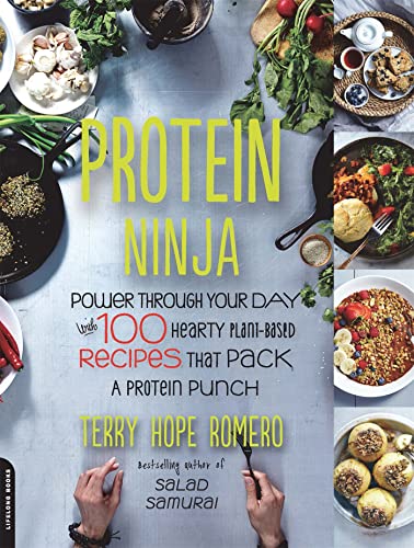 Imagen de archivo de Protein Ninja: Power through Your Day with 100 Hearty Plant-Based Recipes that Pack a Protein Punch a la venta por Goodwill