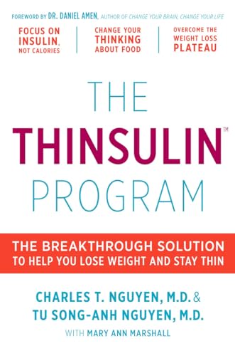 Stock image for The Thinsulin Program: The Breakthrough Solution to Help You Lose Weight and Stay Thin for sale by SecondSale
