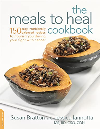 Stock image for The Meals to Heal Cookbook: 150 Easy, Nutritionally Balanced Recipes to Nourish You During Your Fight with Cancer for sale by ThriftBooks-Atlanta