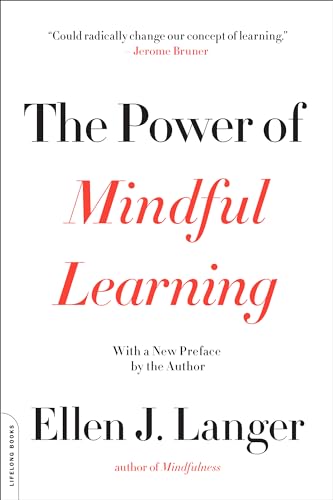 Imagen de archivo de Power of Mindful Learning (A Merloyd Lawrence Book) a la venta por Off The Shelf