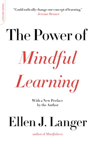 9780738219080: The Power of Mindful Learning (Merloyd Lawrence Book)