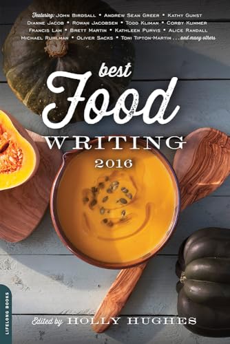 Stock image for Best Food Writing 2016 for sale by Better World Books