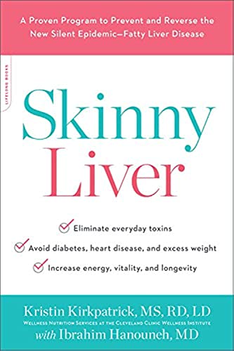 Stock image for Skinny Liver: A Proven Program to Prevent and Reverse the New Silent Epidemic--Fatty Liver Disease for sale by Goodwill of Colorado