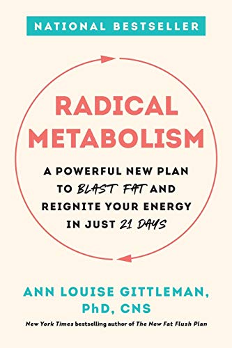 Beispielbild fr Radical Metabolism: A Powerful New Plan to Blast Fat and Reignite Your Energy in Just 21 Days zum Verkauf von Wonder Book