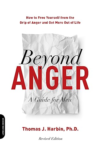 Imagen de archivo de Beyond Anger: A Guide For Men a la venta por Goodwill of Colorado