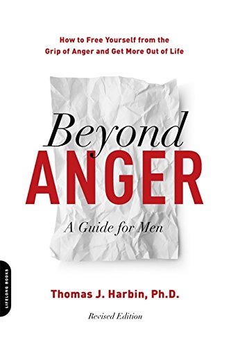 Stock image for Beyond Anger: A Guide For Men for sale by Goodwill of Colorado