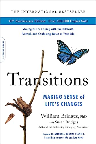 Beispielbild fr Transitions (40th Anniversary Edition): Making Sense of Life's Changes zum Verkauf von ThriftBooks-Atlanta