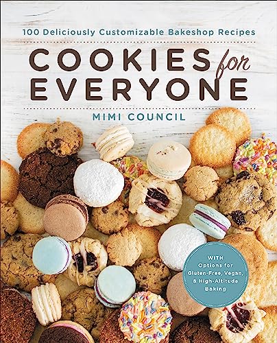 9780738285610: Cookies for Everyone: 99 Deliciously Customizable Bakeshop Recipes