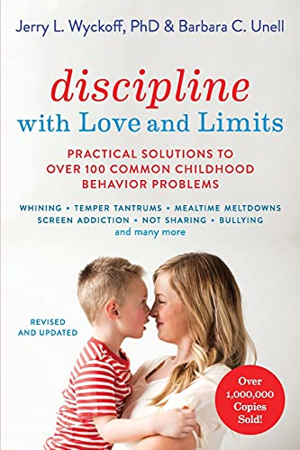 Imagen de archivo de Discipline with Love and Limits : Practical Solutions to over 100 Common Childhood Behavior Problems a la venta por Better World Books